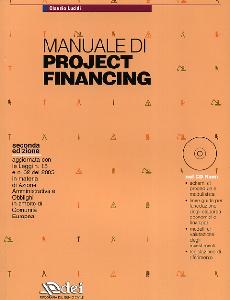 LUCIDI CLAUDIO, Manuale di project financing con CD-ROM