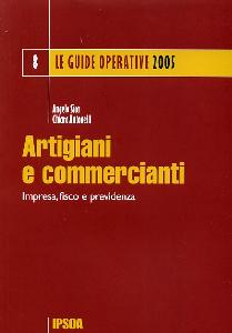 SICA-ANTONELLI, Artigiani e commercianti. Impresa fisco previdenza