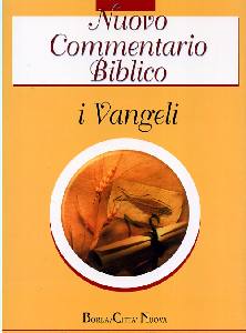 LEVORATTI-..., Nuovo commentario biblico. I vangeli