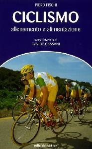 FISCHI PIERO, Ciclismo. Allenamento e alimentazione