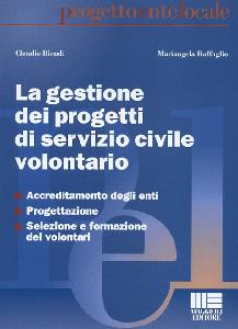 BIONDI-RAFFAGLIO, Gestione dei progetti  servizio civile volontario