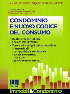 BENEDETTI - CORREALE, Condominio e nuovo codice del consumo