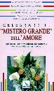 AA.VV., Celebrare il Mistero Grande dell