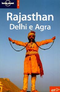 HOLE-ROBINSON-SINGH, Rajasthan Delhi e Agra