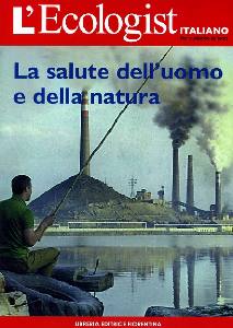 ECOLOGIST, La salute dell