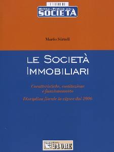 SIRTOLI MARIO, Le societ immobiliari