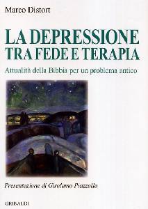 DISTORT MARCO, La depressione tra fede e terapia