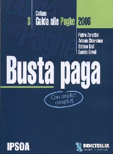 AA.VV., Busta paga 2006