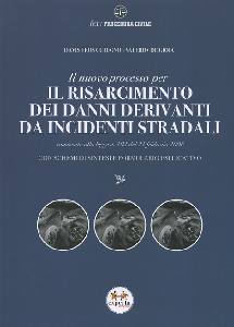 CUTUGNO-DE GIOIA, Il nuovo processo per il risarcimento dei danni