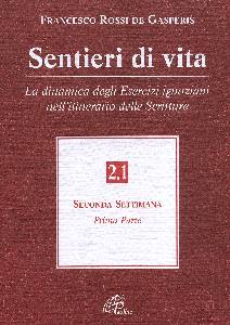 DE GASPERIS FRANCESC, Sentieri di vita vol.2