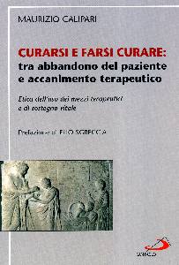 CALIPARI MAURIZIO, Curarsi e farsi curare