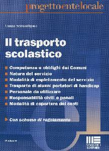 SCIANCALEPORE COSMO, Trasporto scolastico