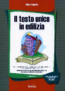 CAPPELLO MAURO, Il testo unico in edilizia