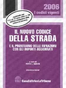 IASCONE POTITO L., Nuovo codice della strada e prontuario infrazioni