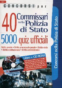 AA.VV., 40 commissari nella polizia di stato