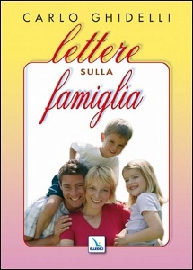 GHIDELLI CARLO, Lettere sulla famiglia