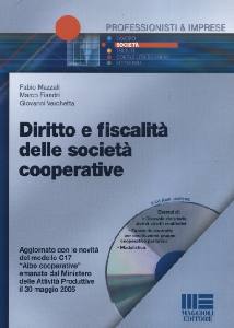 FIANDRI-MAZZALI, Diritto e fiscalit delle societ cooperative