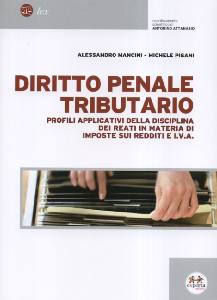 MANCINI-PISANI, Diritto penale tributario