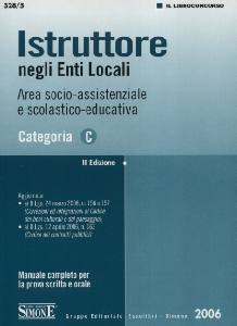 AA.VV., Istruttore negli enti locali area socio-assistenz.