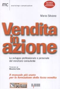 SILVANO MARIO, Vendita in azione. Il venditore consulente