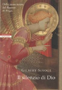 SINOUE GILBERT, Il silenzio di dio