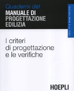 AA.VV., I criteri di progettazione e le verifiche