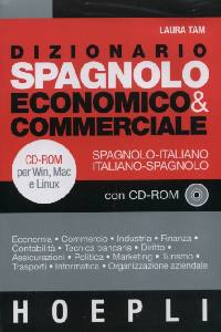 TAM LAURA, Dizionario spagnolo. Economico & commerciale