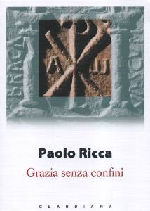 RICCA PAOLO, Grazia senza confini