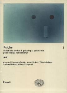 AA. VV., Psiche.Dizionario storico psicologia psichiatria..