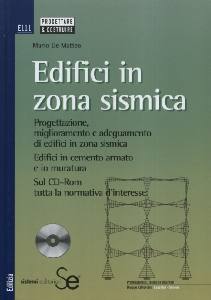 DE MATTEO MARIO, Edifici in zona sismica