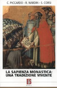AA.VV., La sapienza monastica: una tradizione vivente