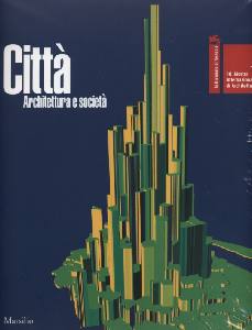 AA.VV., Citt architettura e societ