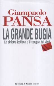 PANSA GIAMPAOLO, La grande bugia