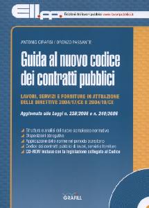 CIRAFISI-PASSANTE, Guida al nuovo codice dei contratti pubblici