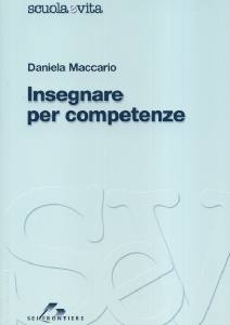 MACCARIO DANIELA, Insegnare per competenze