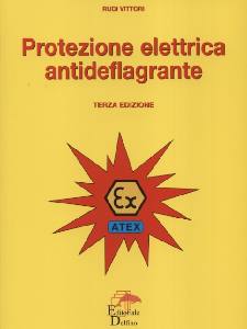 VITTORI RUDI, Protezione elettrica antideflagrante