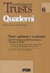 AA.VV., Trust opinioni a confronto