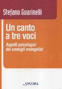 Guarinelli, Stefano, Un canto a tre voci