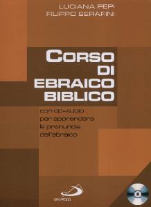 SERAFINI - PEPIO, Corso di ebraico biblico