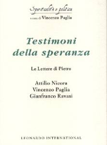 PAGLIA VINCENZO /ED., Testimoni della speranza. Le lettere di Pietro