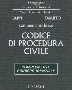 CARPI-TARUFFO, Commentario breve al codice di procedura civile