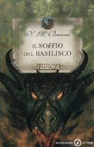 BROWNE N.M., Il soffio del basilisco