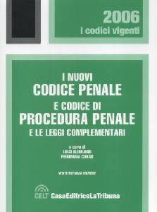 ALIBRANDI-CORSO /CUR, Nuovi codice penale e procedura penale 2006
