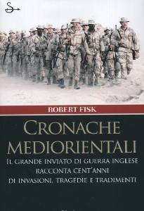 FISK ROBERT, Cronache mediorientali