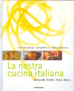 AA.VV., La nostra cucina italiana