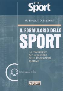 SACCARO - MARTINELLI, Il formulario dello sport