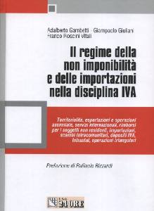 AA.VV., Regime della non imponibilit e delle importazioni