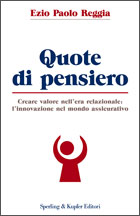 REGGIA EZIO, Quote di pensiero. Innovazione nelle assicurazioni