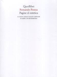 PESSOA FERNANDO, Pagine di estetica