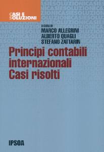 AA.VV., Principi contabili internazionali. Casi risolti